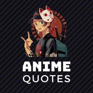 Telegram Channel logo Anime quotes. Free Telegram Channel Analytics