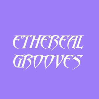 Логотип Телеграм канала ethereal grooves. Бесплатная аналитика Telegram каналов