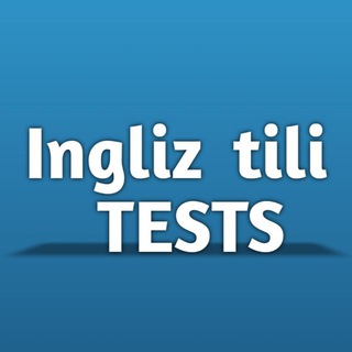 Telegram Channel logo Ingliz tili tests. Free Telegram Channel Analytics