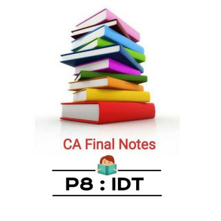 Telegram Channel logo P5 IDT : CA Final Notes. Free Telegram Channel Analytics