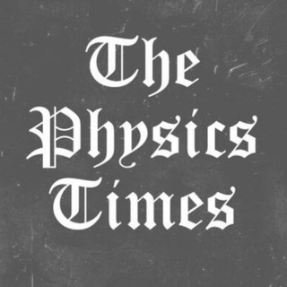 Telegram Channel logo The Physics Times. Free Telegram Channel Analytics
