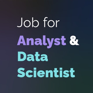 Логотип Телеграм канала Job for Analysts & Data Scientists. Бесплатная аналитика Telegram каналов