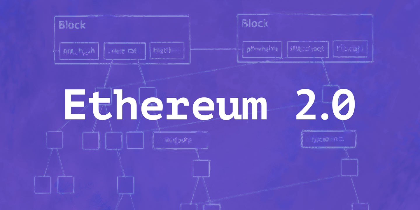 Обновление сети Ethereum 2.0 — что изменится в сети?