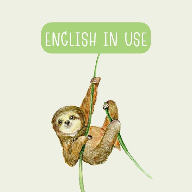Telegram канал: ENGLISH IN USE