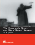 The House in the Picture and Abbot Thomas' Treasure