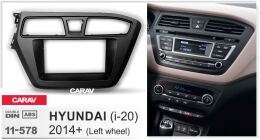 Переходная рамка для установки автомагнитолы CARAV 11-578: 2 DIN / 173 x 98 mm / 178 x 102 mm / HYUNDAI i-20 2014+