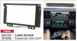 Переходная рамка для установки автомагнитолы CARAV 11-076: 2 DIN / 173 x 98 mm / 178 x 102 mm / LAND ROVER Freelander 2004-2007