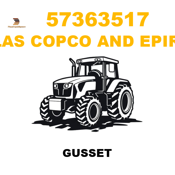 Atlas Copco && Epiroc 573-63517 - GUSSET Atlas Copco && Epiroc 573-63517 - GUSSET