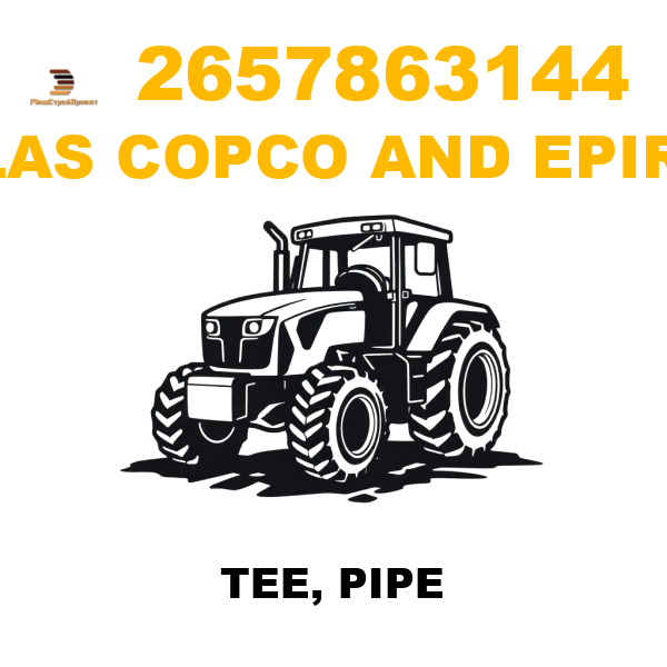 Atlas Copco && Epiroc 265-7863144 - TEE, PIPE
