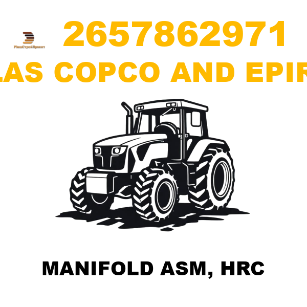 Atlas Copco && Epiroc 265-7862971 - MANIFOLD ASM, HRC