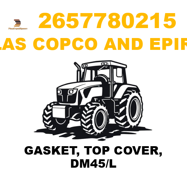 Atlas Copco && Epiroc 265-7780215 - GASKET, TOP COVER, DM45/L