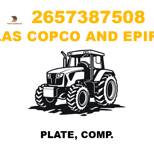 Atlas Copco && Epiroc 265-7387508 - PLATE, COMP.