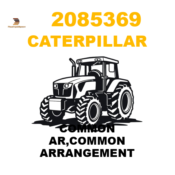 Caterpillar 208-5369 - COMMON AR,COMMON ARRANGEMENT Caterpillar 208-5369 - COMMON AR,COMMON ARRANGEMENT