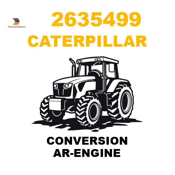 Caterpillar 263-5499 - CONVERSION AR-ENGINE Caterpillar 263-5499 - CONVERSION AR-ENGINE