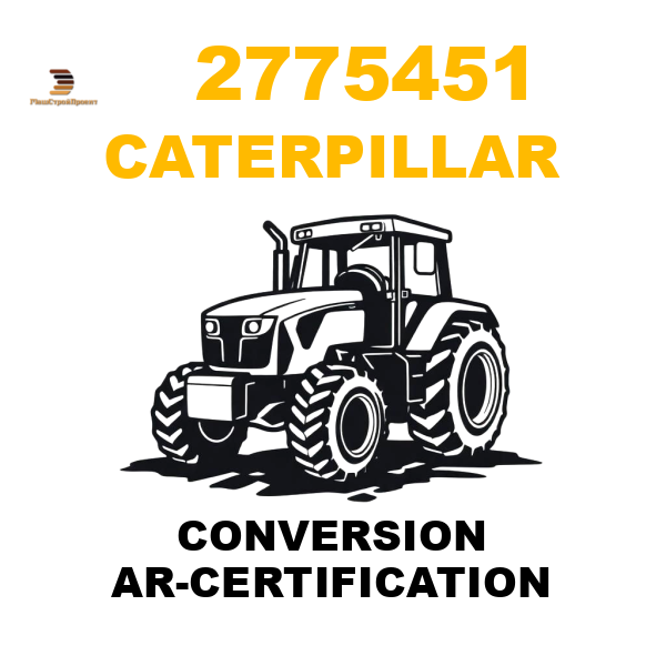 Caterpillar 277-5451 - CONVERSION AR-CERTIFICATION Caterpillar 277-5451 - CONVERSION AR-CERTIFICATION