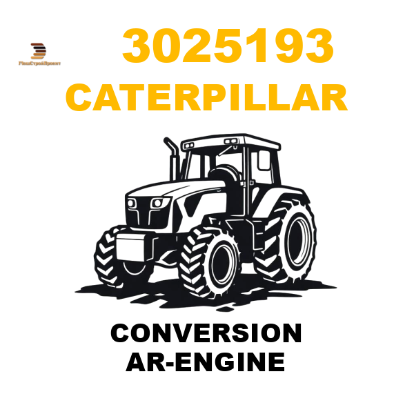 Caterpillar 302-5193 - CONVERSION AR-ENGINE Caterpillar 302-5193 - CONVERSION AR-ENGINE