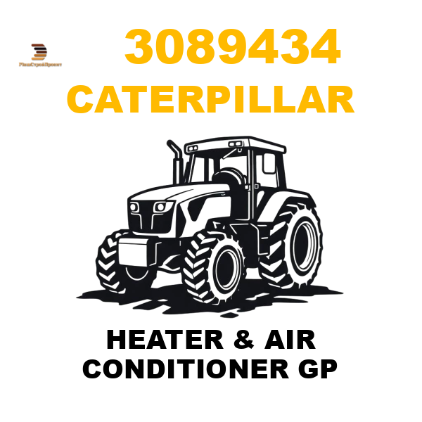 Caterpillar 308-9434 - HEATER & AIR CONDITIONER GP Caterpillar 308-9434 - HEATER & AIR CONDITIONER GP