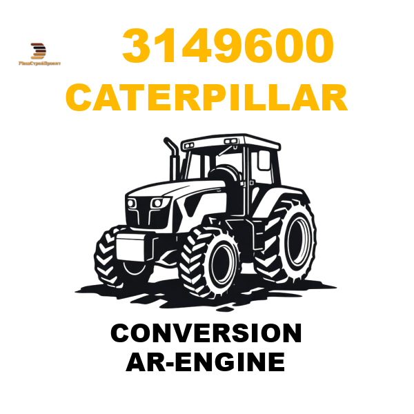 Caterpillar 314-9600 - CONVERSION AR-ENGINE Caterpillar 314-9600 - CONVERSION AR-ENGINE