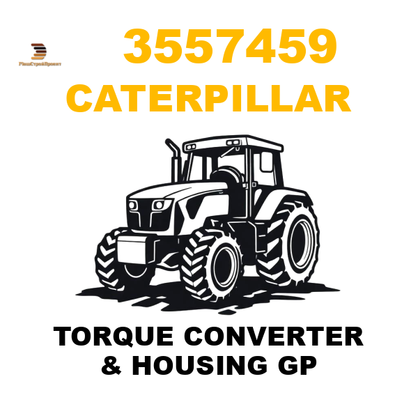 Caterpillar 355-7459 - TORQUE CONVERTER & HOUSING GP Caterpillar 355-7459 - TORQUE CONVERTER & HOUSING GP