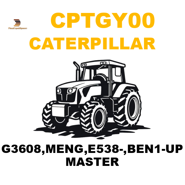 Caterpillar CPT-GY00 - G3608,MENG,E538-,BEN1-UP MASTER Caterpillar CPT-GY00 - G3608,MENG,E538-,BEN1-UP MASTER