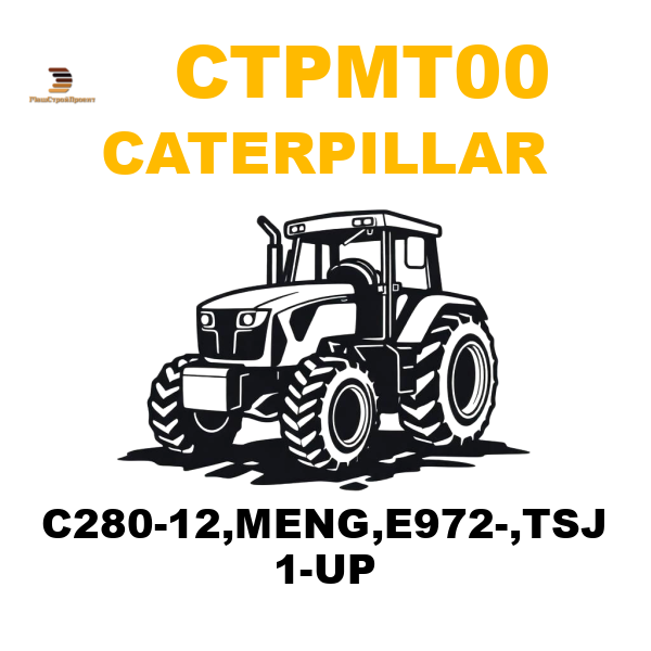 Caterpillar CTP-MT00 - C280-12,MENG,E972-,TSJ 1-UP Caterpillar CTP-MT00 - C280-12,MENG,E972-,TSJ 1-UP