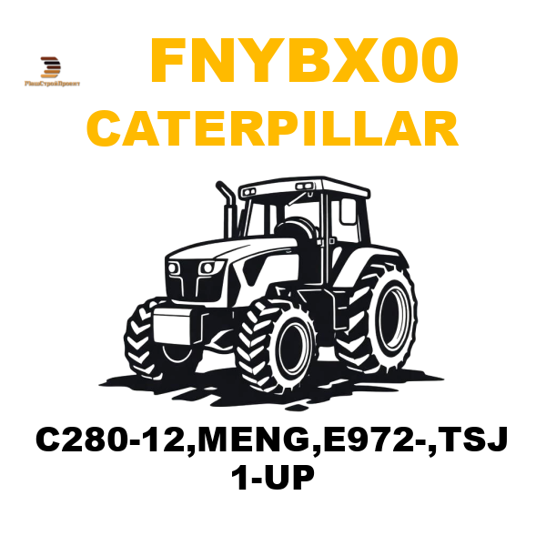 Caterpillar FNY-BX00 - C280-12,MENG,E972-,TSJ 1-UP Caterpillar FNY-BX00 - C280-12,MENG,E972-,TSJ 1-UP