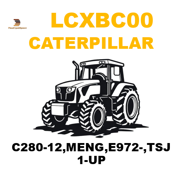 Caterpillar LCX-BC00 - C280-12,MENG,E972-,TSJ 1-UP Caterpillar LCX-BC00 - C280-12,MENG,E972-,TSJ 1-UP