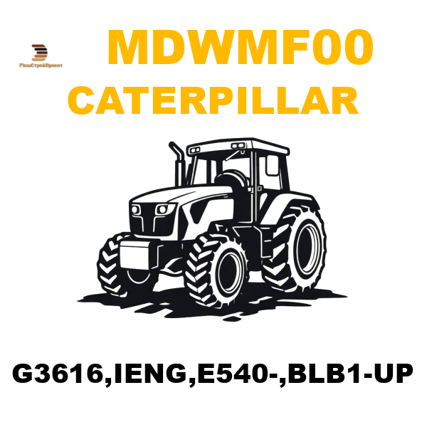 Caterpillar MDW-MF00 - G3616,IENG,E540-,BLB1-UP Caterpillar MDW-MF00 - G3616,IENG,E540-,BLB1-UP
