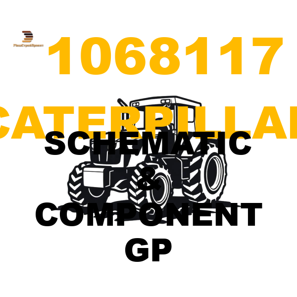 Caterpillar 106-8117 - SCHEMATIC & COMPONENT GP Caterpillar 106-8117 - SCHEMATIC & COMPONENT GP