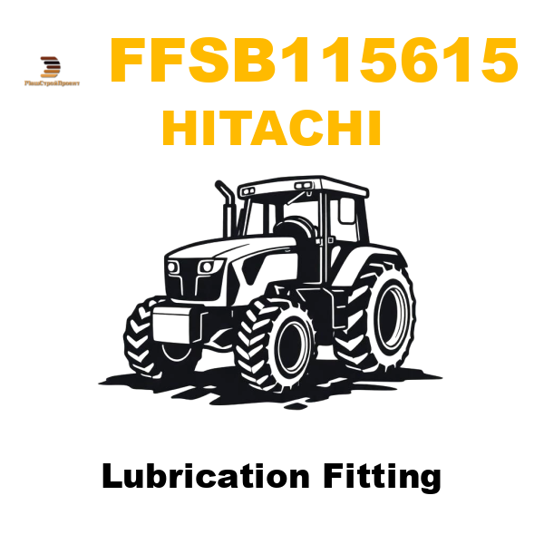Hitachi FFS-B115615 - Lubrication Fitting Hitachi FFS-B115615 - Lubrication Fitting