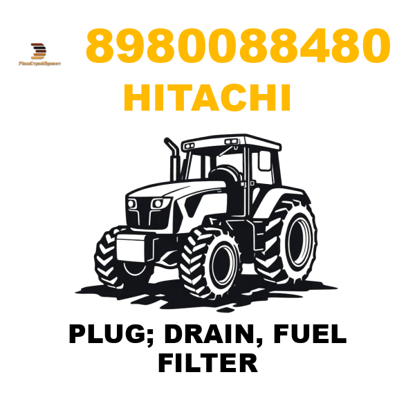 Hitachi 898-0088480 - PLUG; DRAIN, FUEL FILTER Hitachi 898-0088480 - PLUG; DRAIN, FUEL FILTER