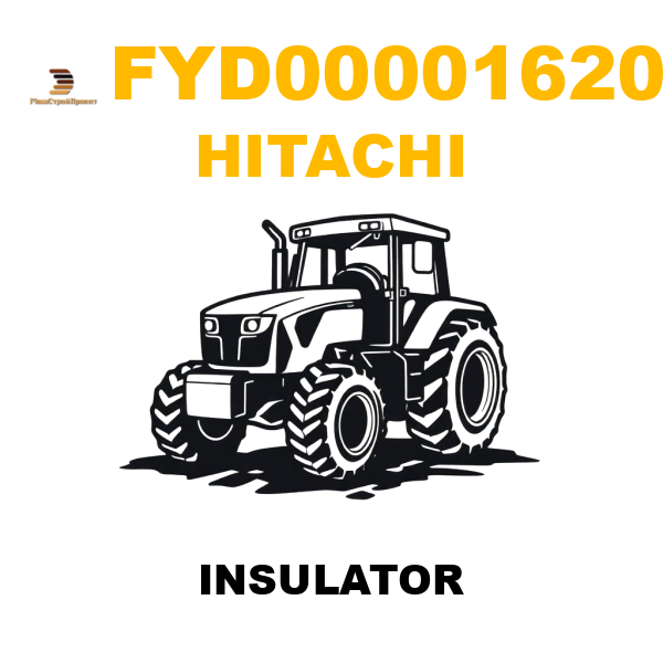 Hitachi FYD-00001620 - INSULATOR Hitachi FYD-00001620 - INSULATOR