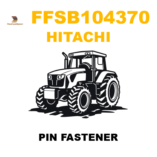 Hitachi FFS-B104370 - PIN FASTENER Hitachi FFS-B104370 - PIN FASTENER