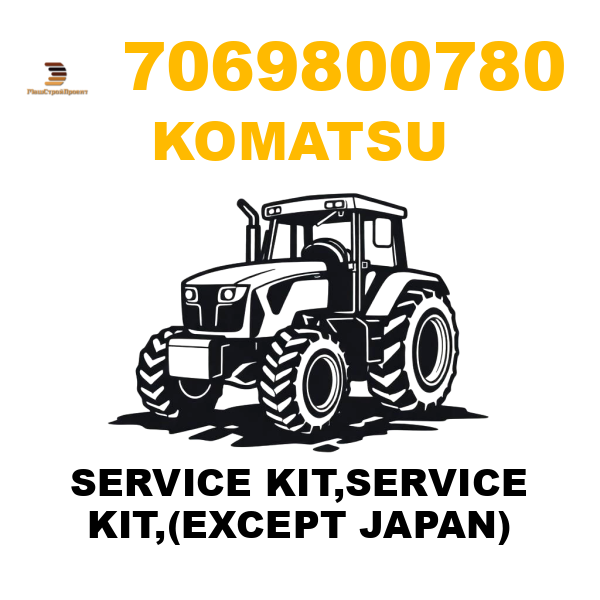 Komatsu 706--98-00780 - SERVICE KIT,SERVICE KIT,(EXCEPT JAPAN) Komatsu 706--98-00780 - SERVICE KIT,SERVICE KIT,(EXCEPT JAPAN)