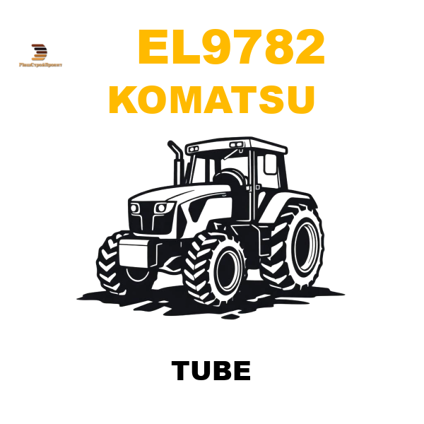 Komatsu EL9-782 - TUBE Komatsu EL9-782 - TUBE