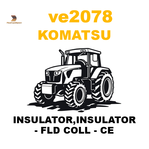 Komatsu VE -2078 - INSULATOR,INSULATOR - FLD COLL - CE Komatsu VE -2078 - INSULATOR,INSULATOR - FLD COLL - CE