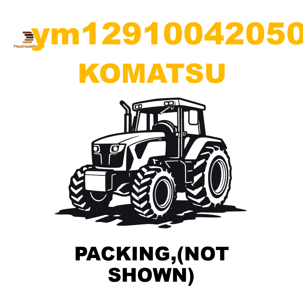 Komatsu YM1-29100-42050 - PACKING,(NOT SHOWN) Komatsu YM1-29100-42050 - PACKING,(NOT SHOWN)