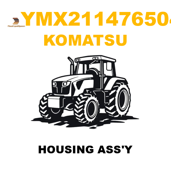 Komatsu YMX-211476504 - HOUSING ASS'Y Komatsu YMX-211476504 - HOUSING ASS'Y