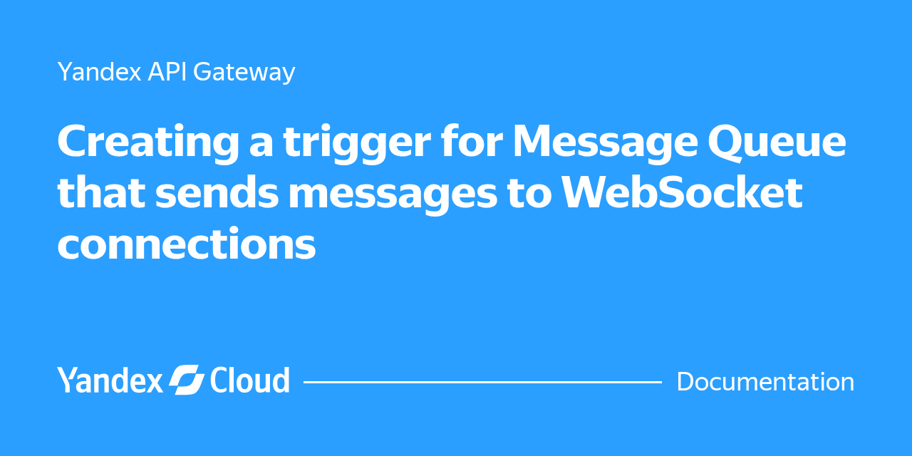 Creating a trigger for Message Queue that sends messages to WebSocket ...