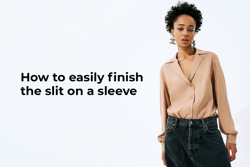 How to easily finish the slit on a sleeve