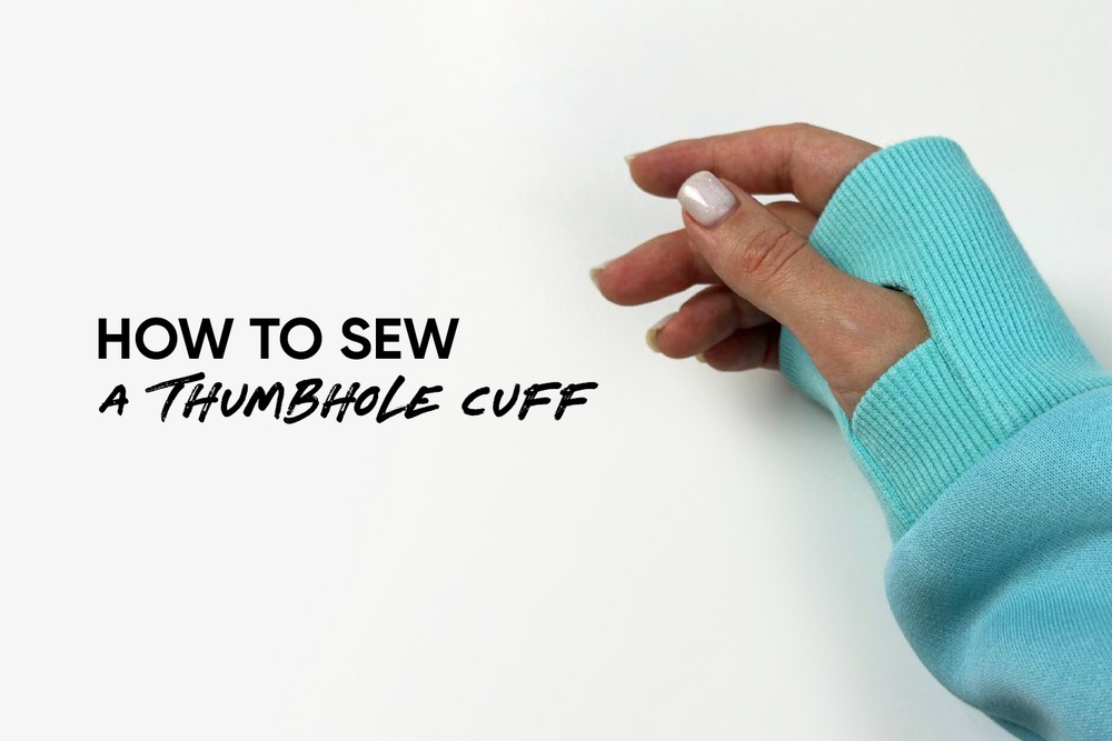 How to sew a thumbhole cuff