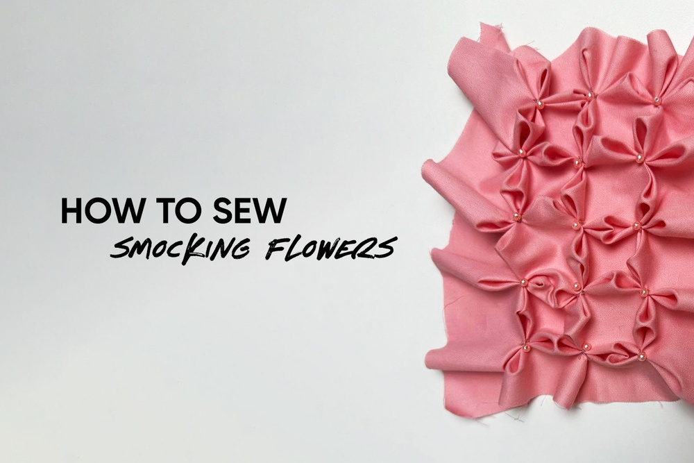 How to sew smocking flowers