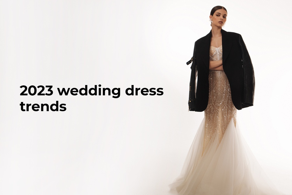 2023 wedding dress trends