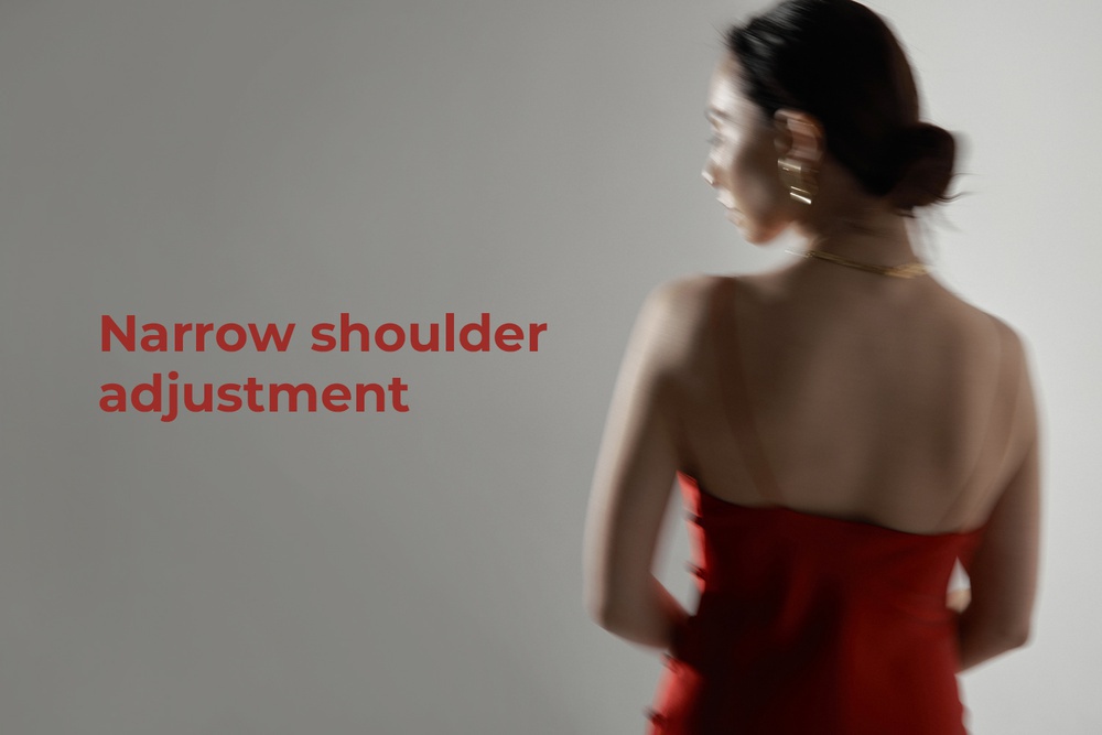 Narrow shoulder adjustment
