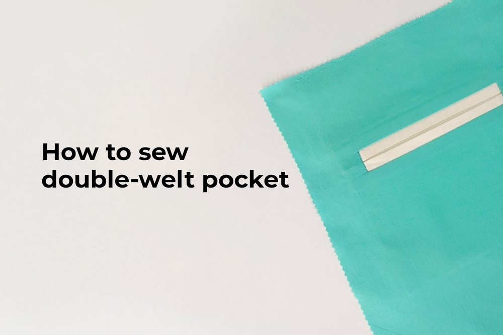 How to sew double-welt pocket