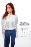 Alma blouse video tutorials