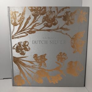 G.A.Markova DUTCH SILVER / Г.А.Маркова. ГОЛЛАНДСКОЕ СЕРЕБРО