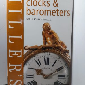 Часы и барометры / BUYER'S GUIDE clocks & barometers DEREK ROBERTS