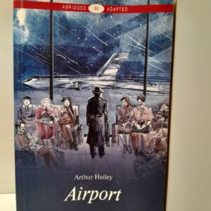 Аэропорт (Airport ). Книга для чтения на английском языке. Уровень В2 Хейли Артур