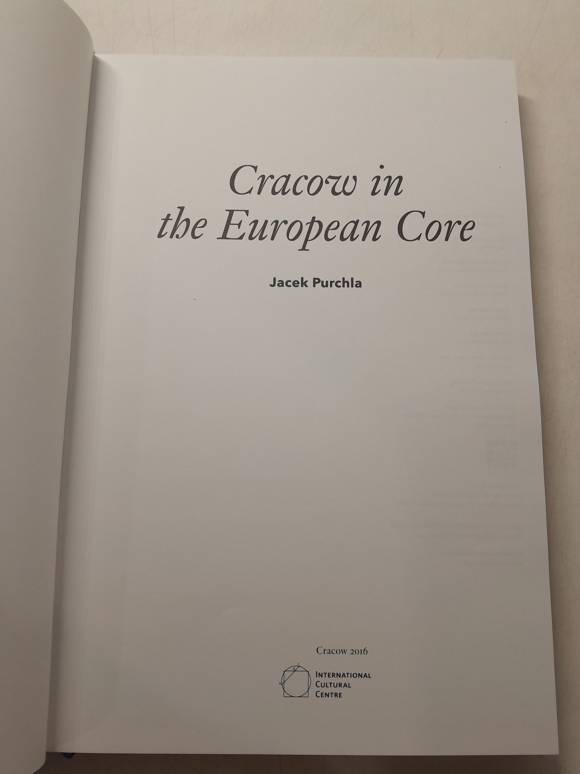 Краков в европейском центре. Яцек Пурхла / Cracow in the European Core. Jacek Purchla — изображение 3